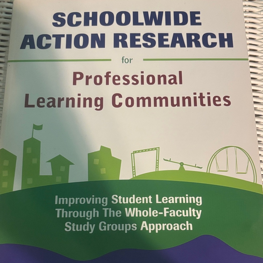 Schoolwide Action Research Guide for Professional Learning